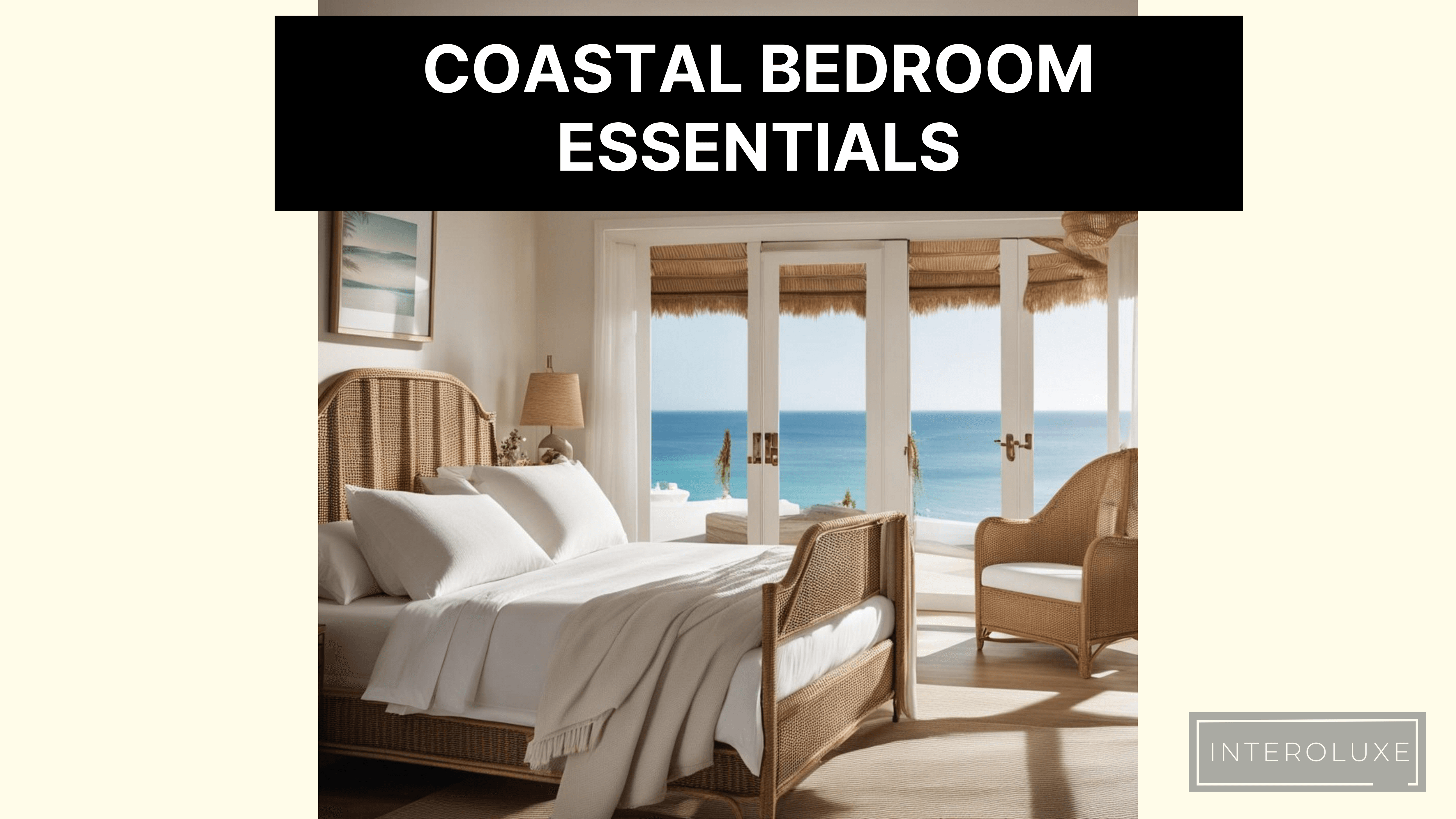 coastal bedroom essentials