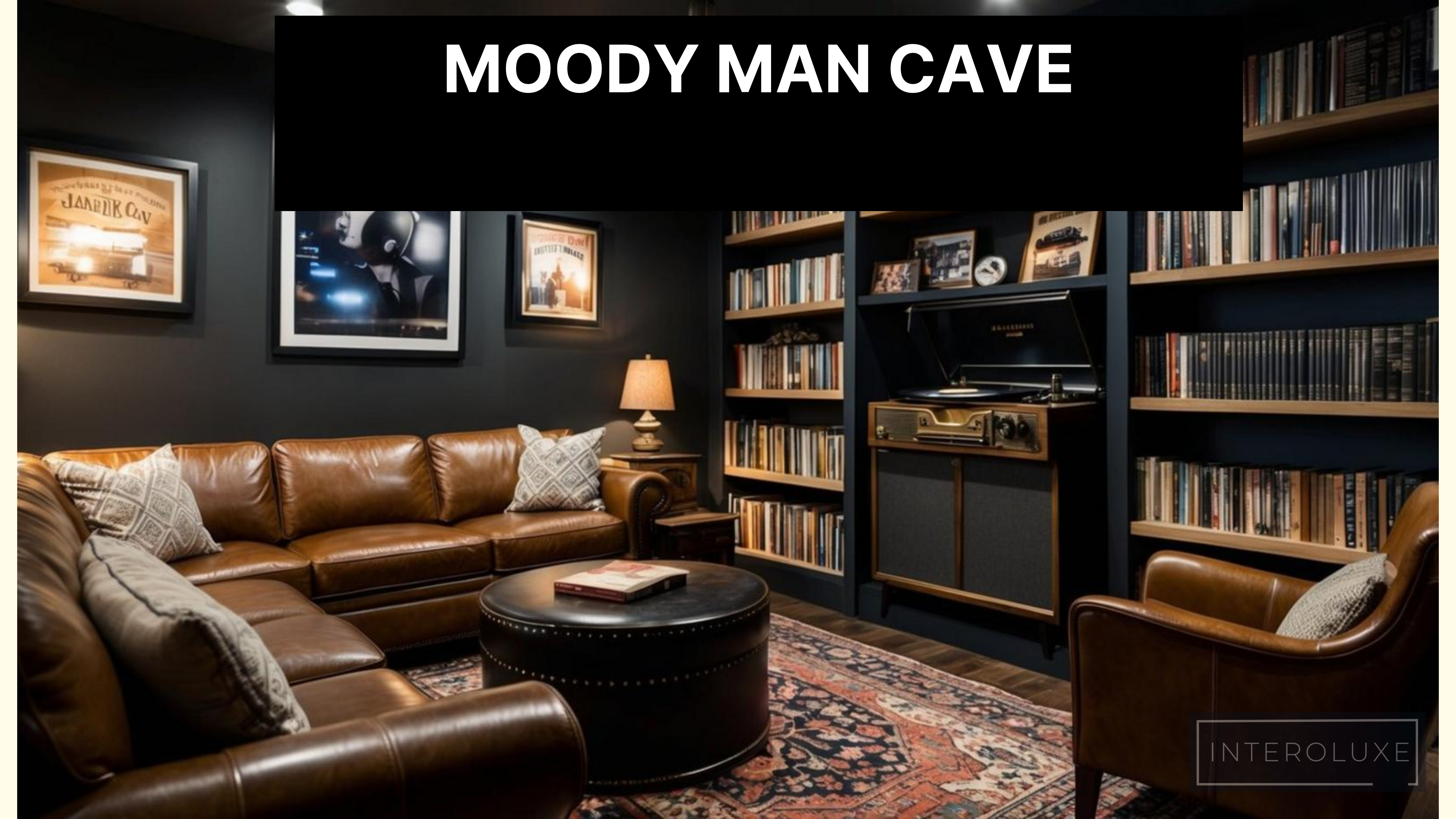 moody man cave